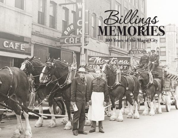 Billings Memories: 100 Years of the Magic City Cover
