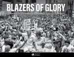 Blazers of Glory: Celebrating the 40th Anniversary of Portland’s Championship Season