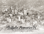 Buffalo Memories: The Early Years and the 1960s