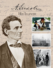 A. Lincoln: His Illinois Cover