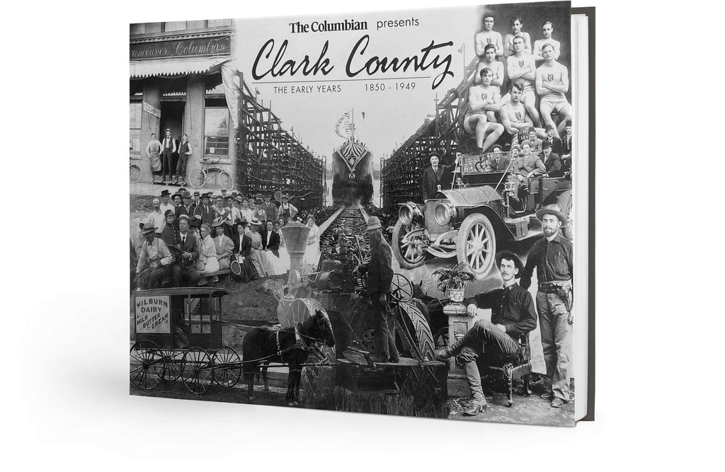 Clark County Pictorial History: The Early Years ~ 1850-1949