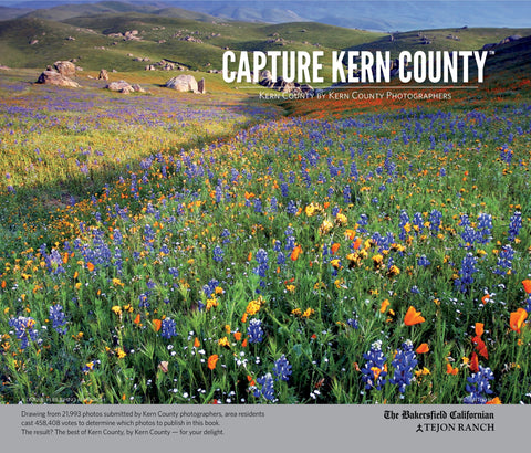 Capture Kern County: Kern County by Kern County Photographers Cover