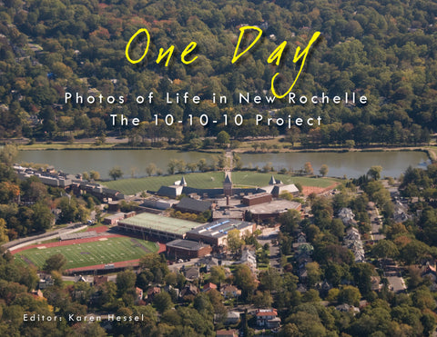 One Day: Photos of Life in New Rochelle: The 10-10-10 Project Cover