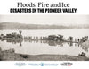 Floods, Fire and Ice: Disasters in the Pioneer Valley Cover