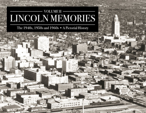 Volume II: Lincoln Memories: The 1940s, 1950s and 1960s Cover