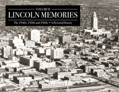 Volume II: Lincoln Memories: The 1940s, 1950s and 1960s Cover