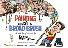 Painting with a Broad Brush: A collection of cartoons by Rick McKee Cover