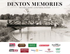 Denton Memories: The Early Years • A Pictorial History Cover
