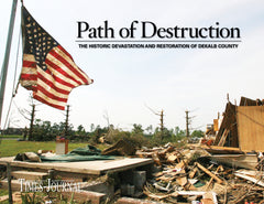Path of Destruction: The Historic Devastation and Restoration of Dekalb County Cover