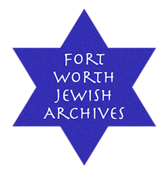 Fort Worth Jewish Archives 