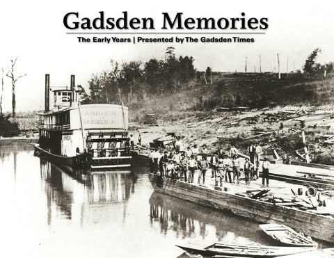 Gadsden Memories: The Early Years Cover
