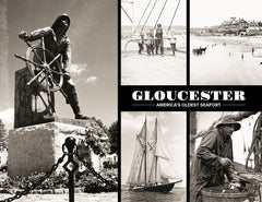 Gloucester: America’s Oldest Seaport Cover