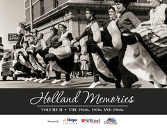 Holland Memories II: The 1940s, 1950s and 1960s Cover