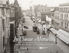 La Crosse Memories: The Early Years Cover