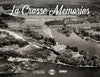 La Crosse Memories II: The 1940s, 1950s and 1960s Cover