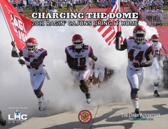 Charging the Dome: 2011 Ragin' Cajuns Bring it Home Cover
