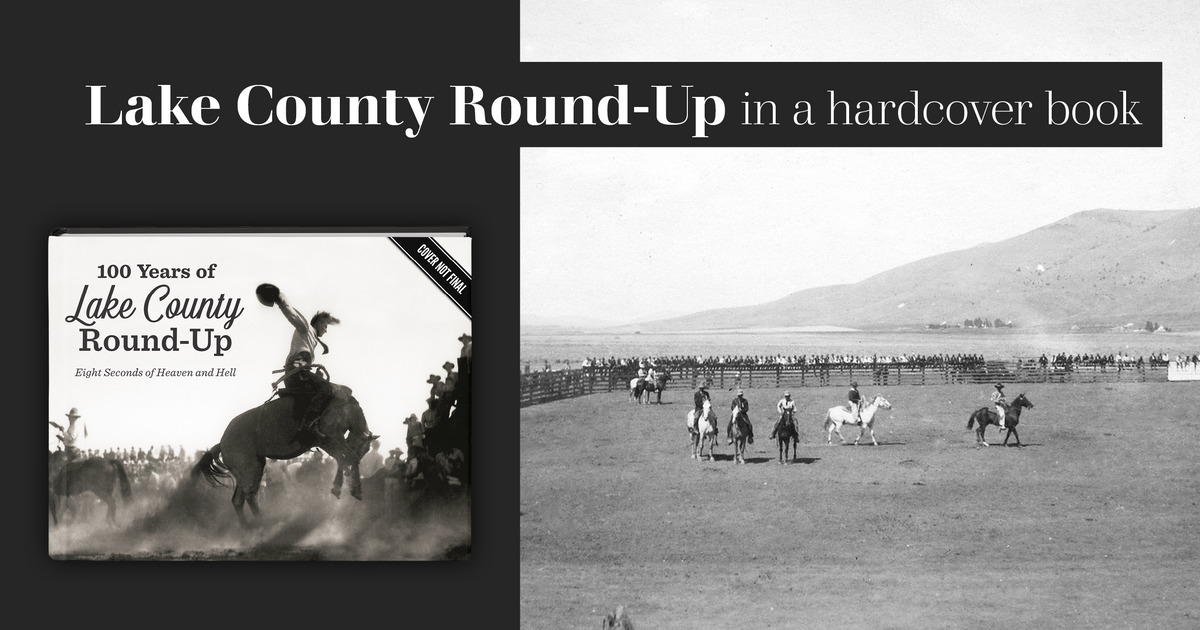 100 Years of Lake County Round-Up: Eight Seconds of Heaven and Hell