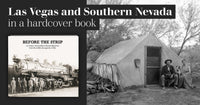 Before the Strip Las Vegas Memories Volume II History Book