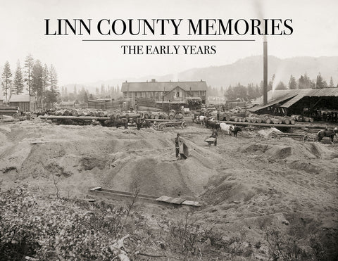 Linn County Memories: The Early Years Cover