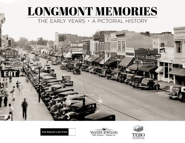 Longmont Memories: The Early Years Cover