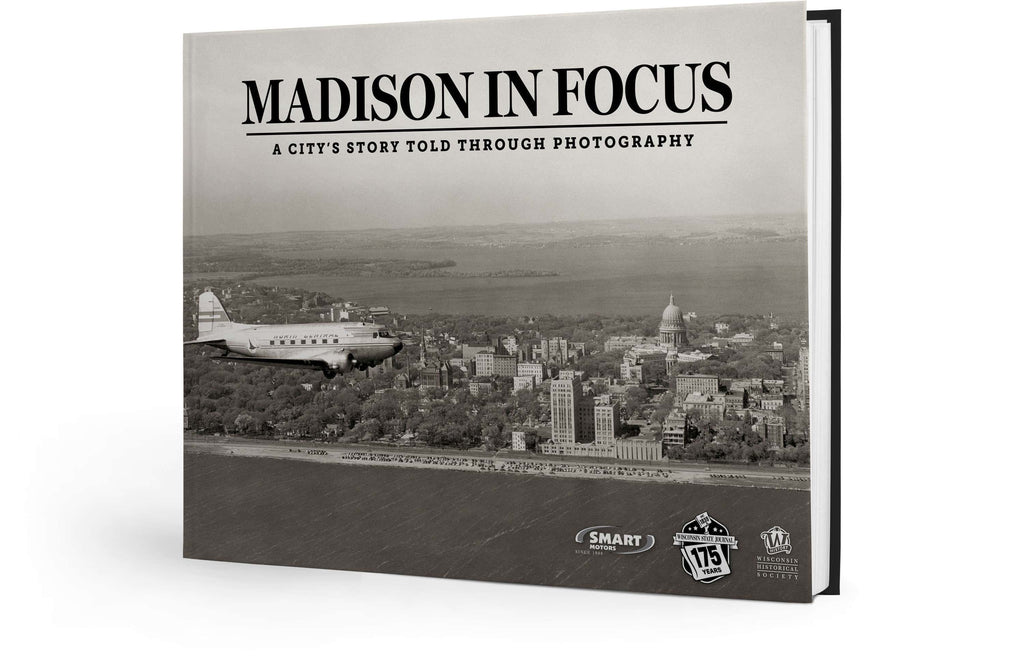 Madison in Focus: A City’s Story Told Through Photography