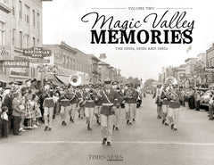 Magic Valley Memories II: The 1940s, 1950s and 1960s Cover