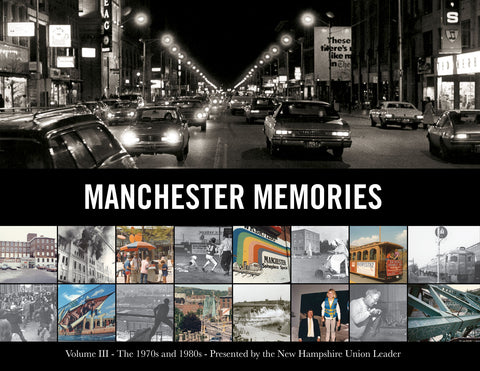 Volume III: Manchester Memories: The 1970s and 1980s Cover
