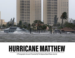 Hurricane Matthew: A Photographic Account Presented By The Daytona Beach News-Journal Cover