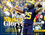 Maize & Glory: The Epic Story of Michigan’s 2021 Return to the Top of the Big Ten