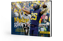 Maize & Glory: The Epic Story of Michigan’s 2021 Return to the Top of the Big Ten Cover