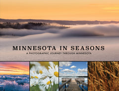 Minnesota in Seasons: A Photographic Journey Through Minnesota Cover