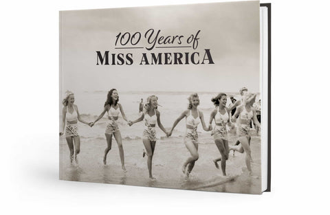100 Years of Miss America Cover
