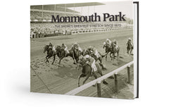 Monmouth Park: The Shore's Greatest Stretch Since 1870 Cover