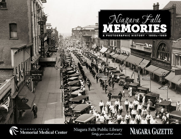 Niagara Falls Memories: A Photographic History - 1800s-1969 Cover