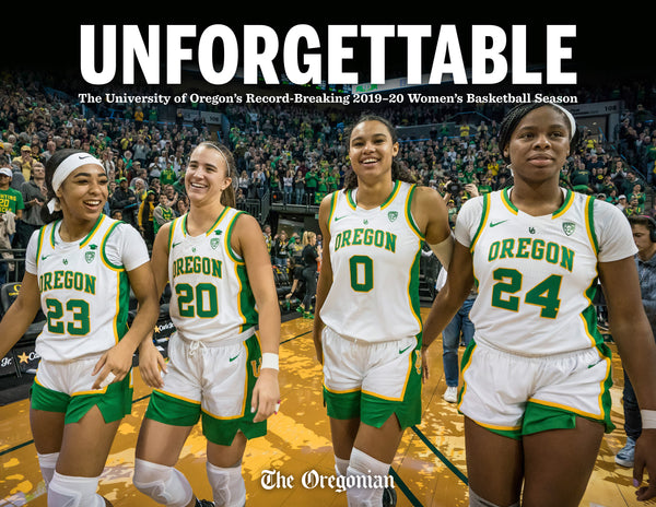 Unforgettable: The University of Oregon's Record-Breaking 2019–20 Women's Basketball Season