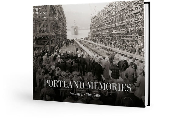 Portland Memories II: The 1940s Cover
