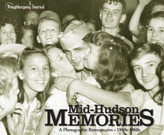 Mid-Hudson Memories: A Photographic Retrospective Cover