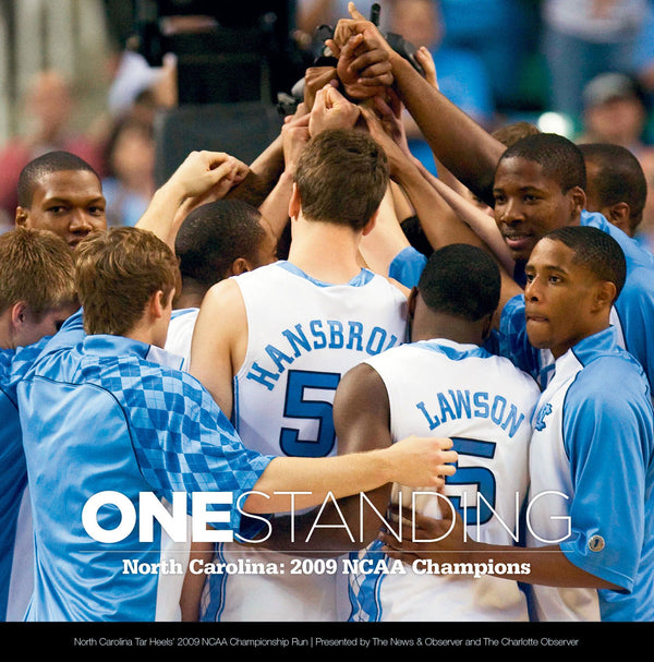 One Standing: North Carolina – 2009 NCAA Champions