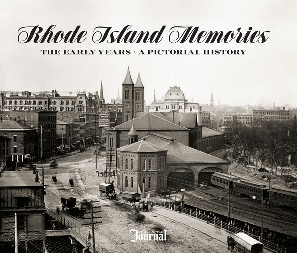 Rhode Island Memories: The Early Years