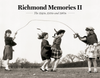 Richmond Memories II: The 1940s, 1950s and 1960s Cover