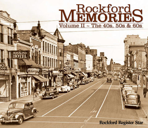 Rockford Memories: Volume II – The '40s, '50s & '60s Cover
