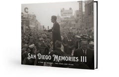 San Diego Memories III: A Time of Change — The 1960s and 1970s Cover
