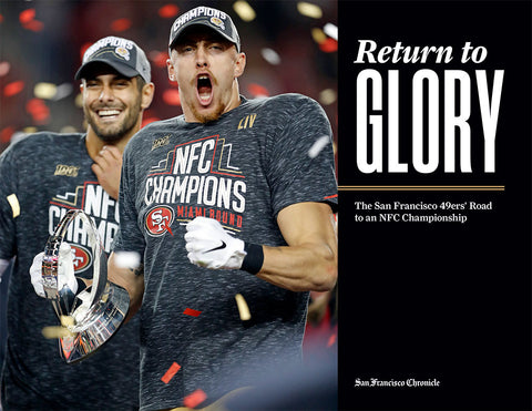Return to Glory: The San Francisco 49ers' Road to an NFC Championship Season Cover