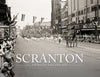 Scranton: The First 150 Years - 1866-2016 Cover