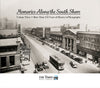 Memories Along the South Shore III: More Than 125 Years of History in Photographs Cover