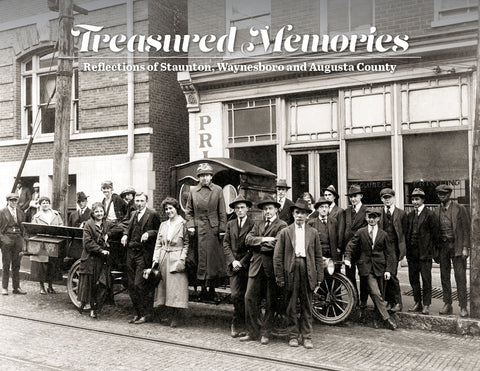 Treasured Memories: Reflections of Staunton, Waynesboro and Augusta County Cover