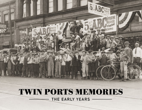 Twin Ports Memories: The Early Years Cover