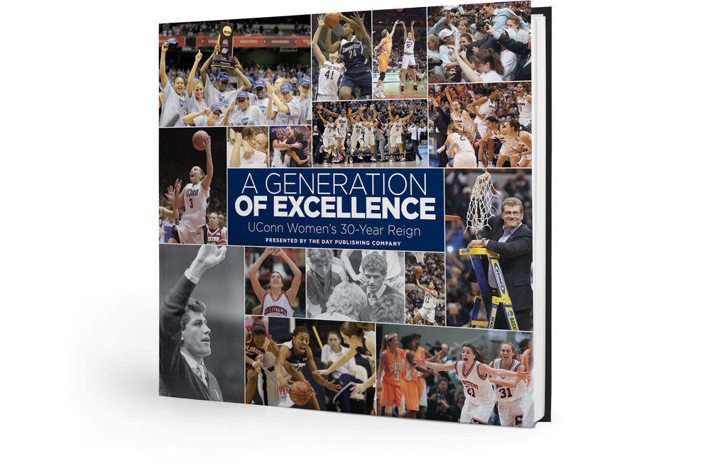 A Generation of Excellence: UConn Women's 30-Year Reign Hardcover Book –  Pediment Publishing