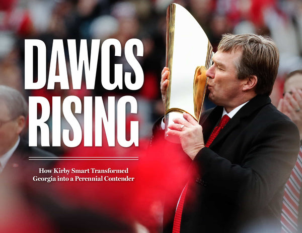 Dawgs Rising: How Kirby Smart Transformed Georgia into a Perennial Contender