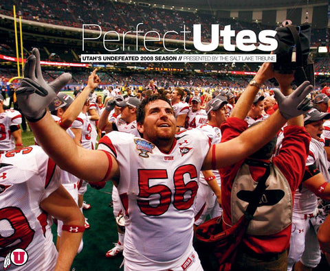 Perfect Utes: Utah's Undefeated 2008 Season Cover